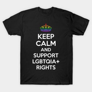 Keep Calm and Support LGBTQIA Rights T-Shirt